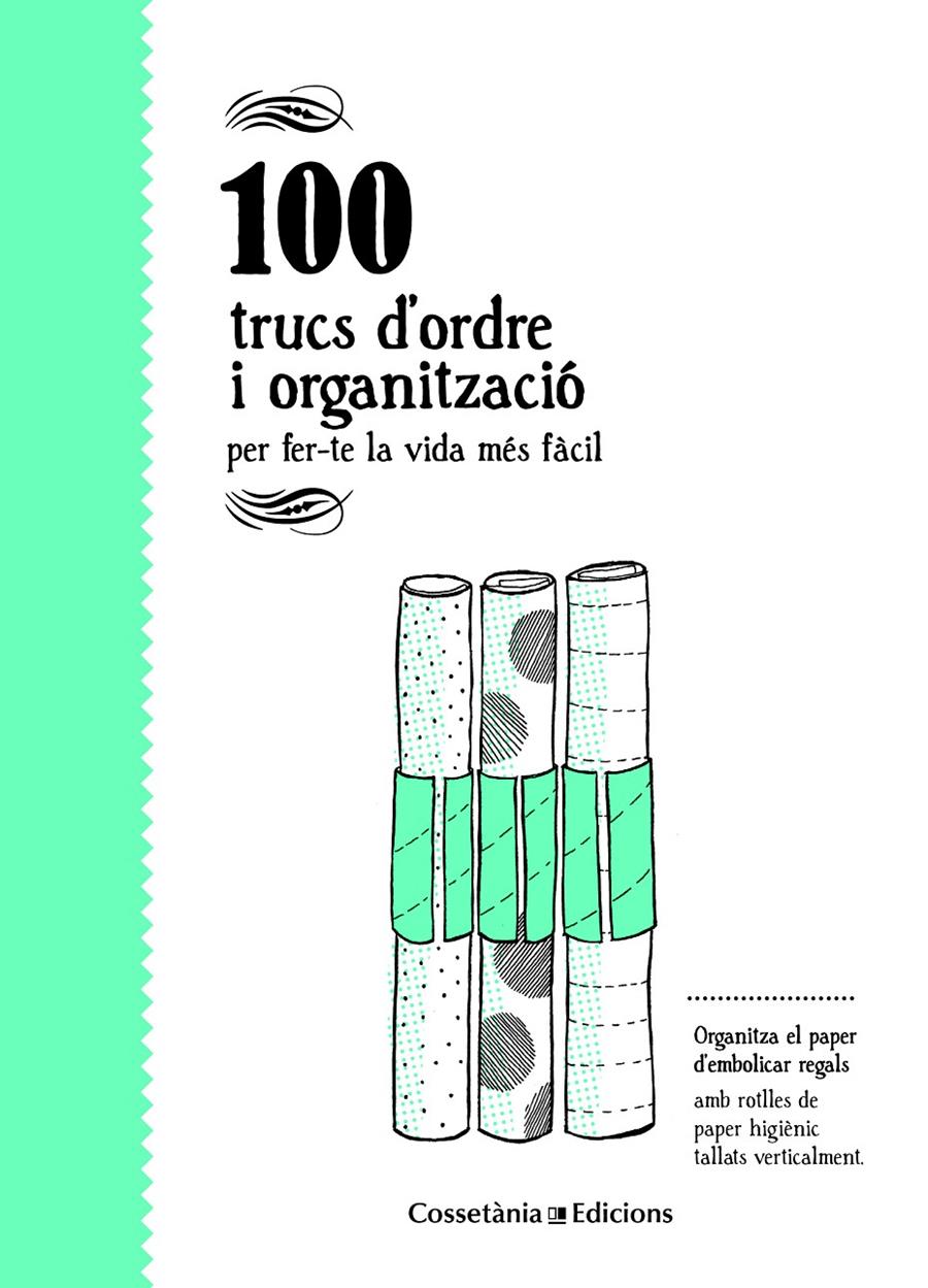 100 TRUCS D'ORDRE I ORGANITZACIÓ | 9788490346136 | BESTARD VILÀ, AINA | Llibreria La Font de Mimir - Llibreria online Barcelona - Comprar llibres català i castellà