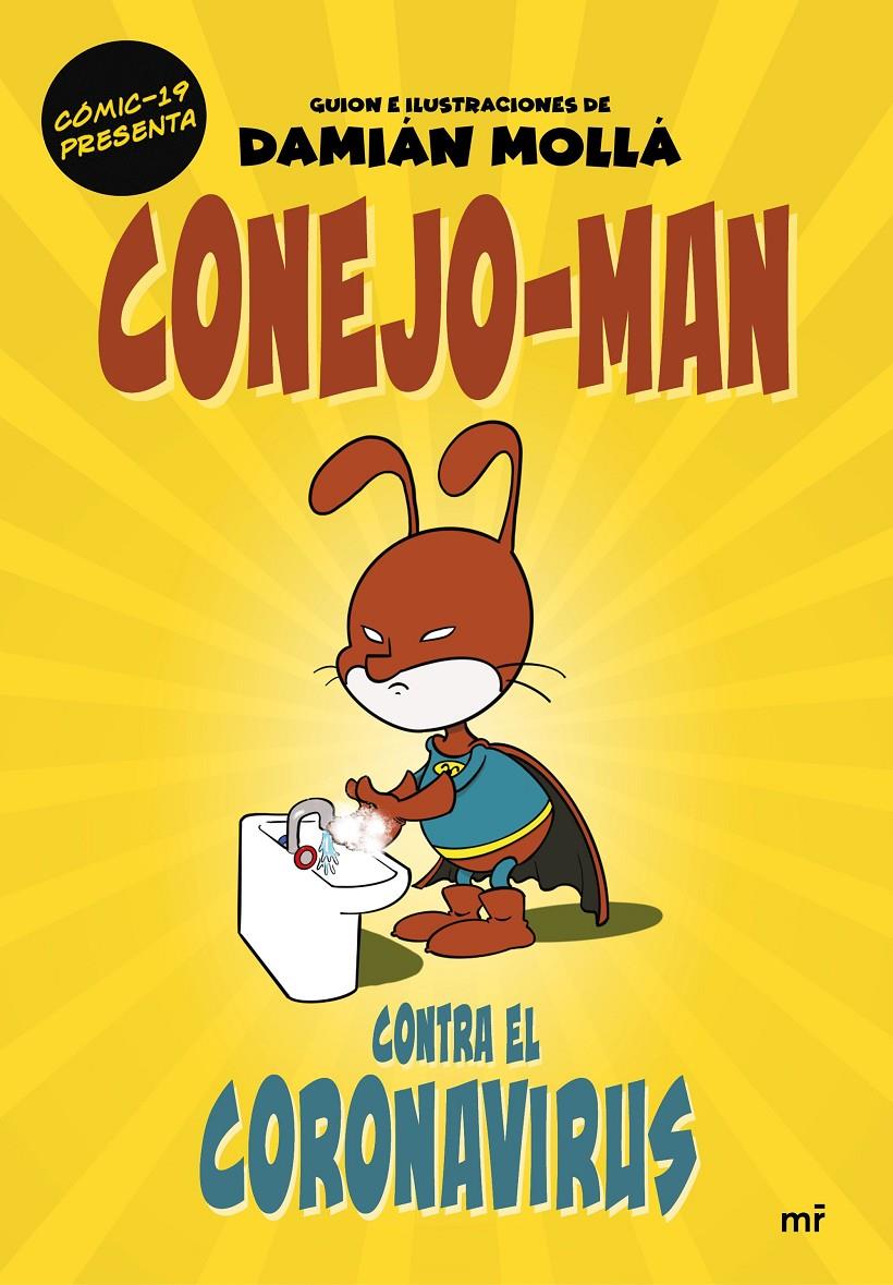 CONEJO-MAN CONTRA EL CORONAVIRUS | 9788427047754 | MOLLÁ, DAMIÁN | Llibreria La Font de Mimir - Llibreria online Barcelona - Comprar llibres català i castellà