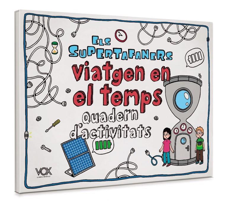 ELS SUPERTAFANERS VIATGEN EN EL TEMPS | 9788499743424 | VOX EDITORIAL | Llibreria La Font de Mimir - Llibreria online Barcelona - Comprar llibres català i castellà