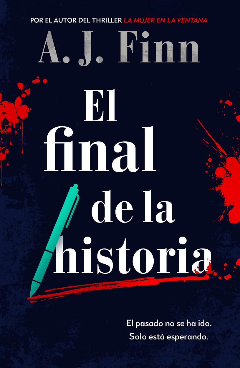 EL FINAL DE LA HISTORIA | 9788425358456 | FINN, A.J. | Llibreria La Font de Mimir - Llibreria online Barcelona - Comprar llibres català i castellà
