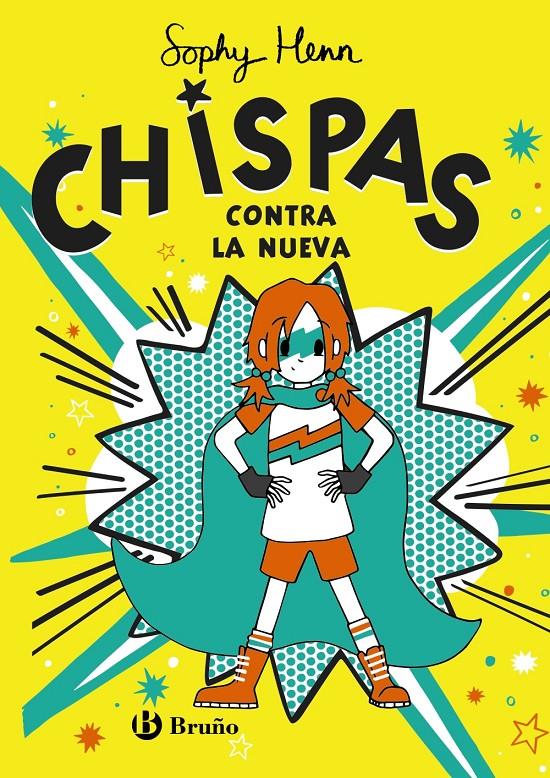 CHISPAS, 2. CHISPAS CONTRA LA NUEVA | 9788469663356 | HENN, SOPHY | Llibreria La Font de Mimir - Llibreria online Barcelona - Comprar llibres català i castellà