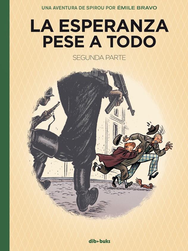 LA ESPERANZA PESE A TODO 2 | 9788417294816 | ÉMILE BRAVO | Llibreria La Font de Mimir - Llibreria online Barcelona - Comprar llibres català i castellà