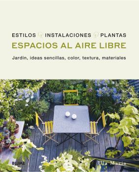 ESPACIOS AL AIRE LIBRE | 9788418459696 | MARIA, ULA | Llibreria La Font de Mimir - Llibreria online Barcelona - Comprar llibres català i castellà