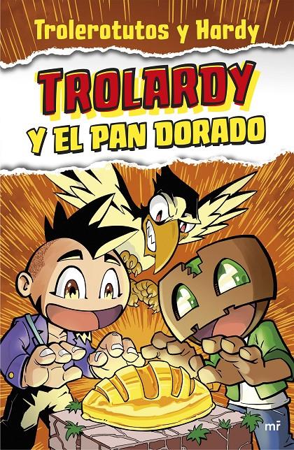 TROLARDY Y EL PAN DORADO | 9788427048065 | TROLEROTUTOS Y HARDY | Llibreria La Font de Mimir - Llibreria online Barcelona - Comprar llibres català i castellà