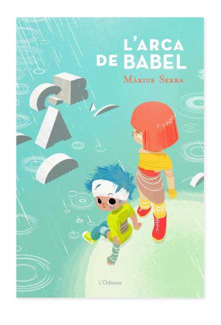 L´ARCA DE BABEL | 9788499328034 | SERRA, MÀRIUS | Llibreria La Font de Mimir - Llibreria online Barcelona - Comprar llibres català i castellà