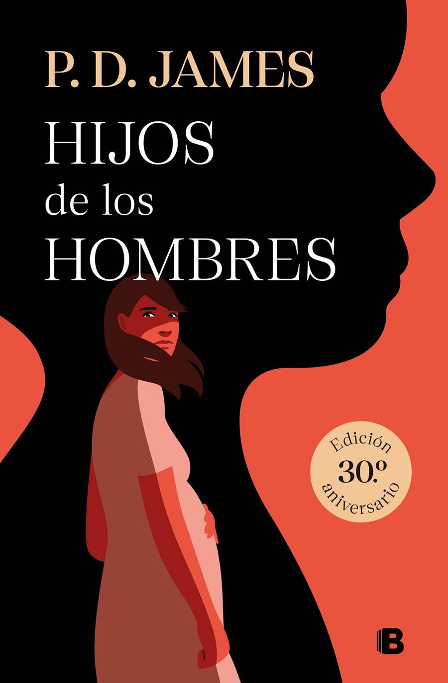HIJOS DE LOS HOMBRES | 9788466669948 | JAMES, P.D. | Llibreria La Font de Mimir - Llibreria online Barcelona - Comprar llibres català i castellà