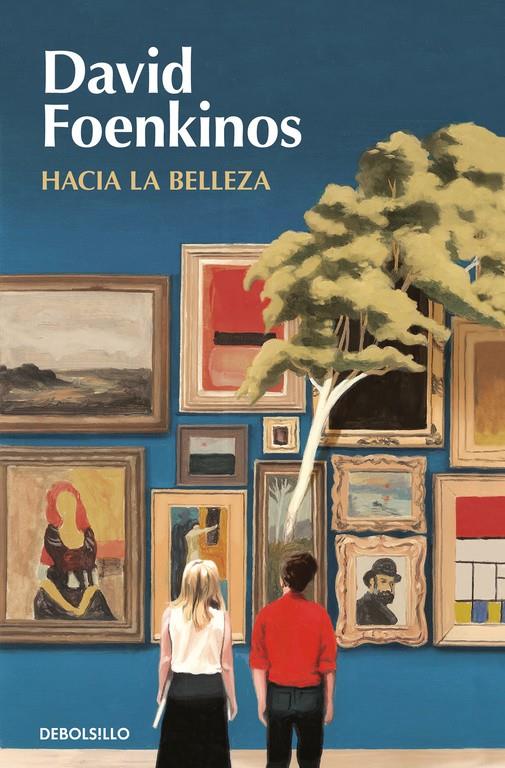 HACIA LA BELLEZA | 9788466350266 | FOENKINOS, DAVID | Llibreria La Font de Mimir - Llibreria online Barcelona - Comprar llibres català i castellà