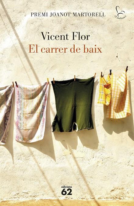 EL CARRER DE BAIX | 9788429779974 | FLOR MORENO, VICENT | Llibreria La Font de Mimir - Llibreria online Barcelona - Comprar llibres català i castellà