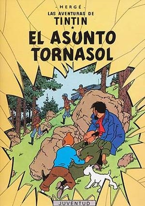 TINTIN. ASUNTO TORNASOL, EL | 9788426103819 | Herge (Seud. de Remi, Georges) | Llibreria La Font de Mimir - Llibreria online Barcelona - Comprar llibres català i castellà