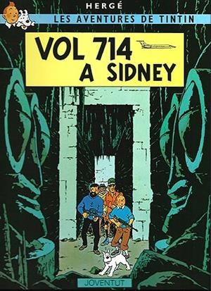 TINTIN. VOL 714 A SIDNEY | 9788426108111 | Herge (Seud. de Remi, Georges) | Llibreria La Font de Mimir - Llibreria online Barcelona - Comprar llibres català i castellà