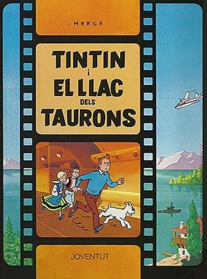 TINTIN I EL LLAC DELS TAURONS | 9788426156600 | HERGE | Llibreria La Font de Mimir - Llibreria online Barcelona - Comprar llibres català i castellà