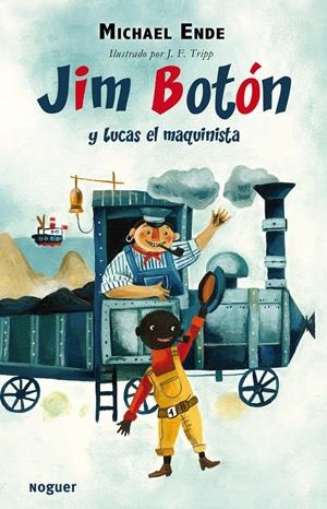 JIM BOTON Y LUCAS EL MAQUINISTA | 9788427900837 | ENDE, MICHAEL | Llibreria La Font de Mimir - Llibreria online Barcelona - Comprar llibres català i castellà