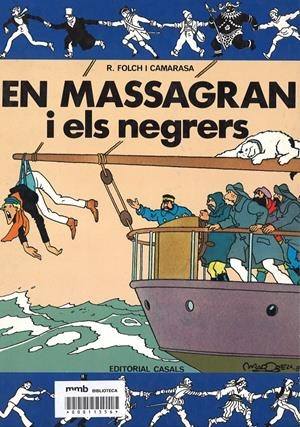 MASSAGRAN I ELS NEGRERS | 9788421807170 | FOLCH I CAMARASA, RAMON | Llibreria La Font de Mimir - Llibreria online Barcelona - Comprar llibres català i castellà