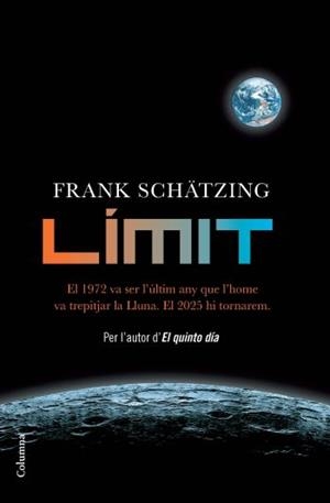 LIMIT | 9788466412971 | SCHATZING FRANK  | Llibreria La Font de Mimir - Llibreria online Barcelona - Comprar llibres català i castellà