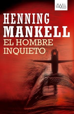EL HOMBRE INQUIETO | 9788483835708 | MANKELL, HENNING  | Llibreria La Font de Mimir - Llibreria online Barcelona - Comprar llibres català i castellà