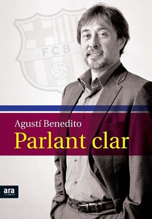 PARLANT CLAR | 9788492907878 | BENEDITO , AGUSTI | Llibreria La Font de Mimir - Llibreria online Barcelona - Comprar llibres català i castellà