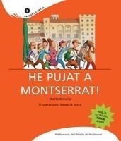HE PUJAT A MONTSERRAT! | 9788498830651 | MINELLA CENDRA, MARTA | Llibreria La Font de Mimir - Llibreria online Barcelona - Comprar llibres català i castellà