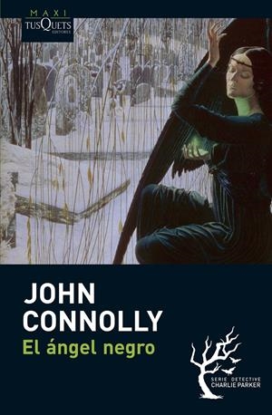 EL ÁNGEL NEGRO | 9788483835746 | CONNOLLY, JOHN | Llibreria La Font de Mimir - Llibreria online Barcelona - Comprar llibres català i castellà