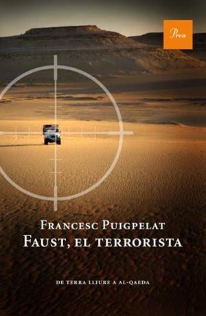 FAUST, EL TERRORISTA | 9788475882055 | FRANCESC PUIGPELAT | Llibreria La Font de Mimir - Llibreria online Barcelona - Comprar llibres català i castellà