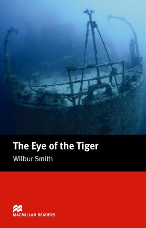 THE EYE OF THE TIGER: INTERMEDIATE | 9781405072939 | SMITH,WILBUR | Llibreria La Font de Mimir - Llibreria online Barcelona - Comprar llibres català i castellà