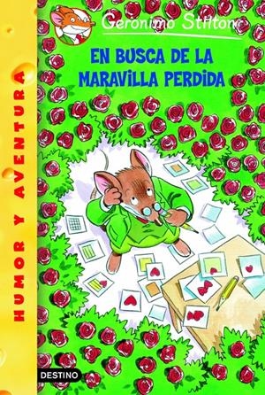 EN BUSCA DE LA MARAVILLA PERDIDA. GERONIMO STILTON | 9788408047568 | AAVV | Llibreria La Font de Mimir - Llibreria online Barcelona - Comprar llibres català i castellà