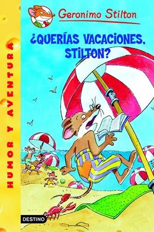 QUERIAS VACACIONES, STILTON? | 9788408059929 | GERONIMO STILTON | Llibreria La Font de Mimir - Llibreria online Barcelona - Comprar llibres català i castellà