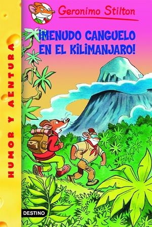 MENUDO CANGUELO EN EL KILIMANJARO GS26 | 9788408070511 | GERONIMO STILTON | Llibreria La Font de Mimir - Llibreria online Barcelona - Comprar llibres català i castellà