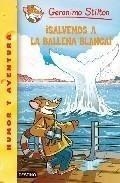 SALVEMOS A LA BALLENA BLANCA! GS40 | 9788408092650 | Llibreria La Font de Mimir - Llibreria online Barcelona - Comprar llibres català i castellà