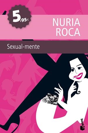 SEXUALMENTE | 9788467036107 | ROCA, NURIA | Llibreria La Font de Mimir - Llibreria online Barcelona - Comprar llibres català i castellà
