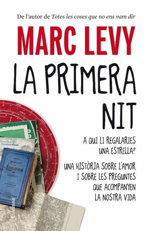 LA PRIMERA NIT | 9788466413299 | MARC LEVY | Llibreria La Font de Mimir - Llibreria online Barcelona - Comprar llibres català i castellà