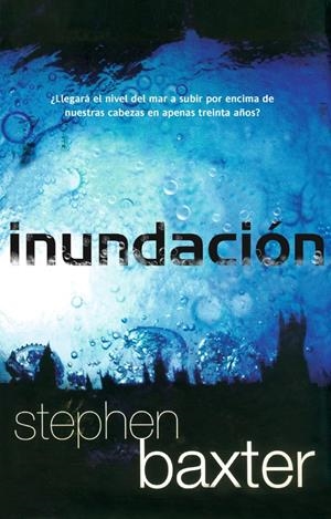 INUNDACION | 9788498006247 | BAXTER STEPHEN | Llibreria La Font de Mimir - Llibreria online Barcelona - Comprar llibres català i castellà