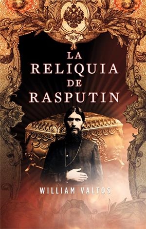 LA RELIQUIA DE RASPUTIN | 9788498006476 | VALTOS WILLIAM | Llibreria La Font de Mimir - Llibreria online Barcelona - Comprar llibres català i castellà
