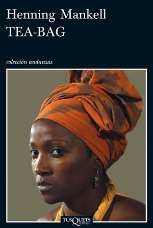 TEA BAG | 9788483832639 | MANKELL, HENNING | Llibreria La Font de Mimir - Llibreria online Barcelona - Comprar llibres català i castellà