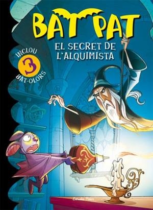 EL SECRET DE L'ALQUIMISTA | 9788499323329 | BAT PAT | Llibreria La Font de Mimir - Llibreria online Barcelona - Comprar llibres català i castellà