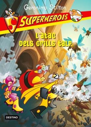 L' ATAC DELS GRILLS TALP | 9788499323749 | GERONIMO STILTON | Llibreria La Font de Mimir - Llibreria online Barcelona - Comprar llibres català i castellà