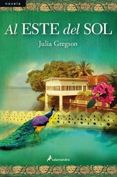 AL ESTE DEL SOL | 9788498383157 | GREGGSON, JULIA | Llibreria La Font de Mimir - Llibreria online Barcelona - Comprar llibres català i castellà