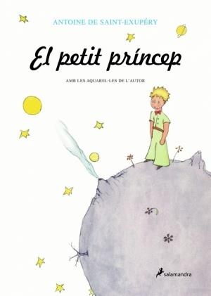 PETIT PRINCEP (IL·LUSTRAT), EL | 9788478888115 | SAINT-EXUPERY, ANTOINE DE | Llibreria La Font de Mimir - Llibreria online Barcelona - Comprar llibres català i castellà