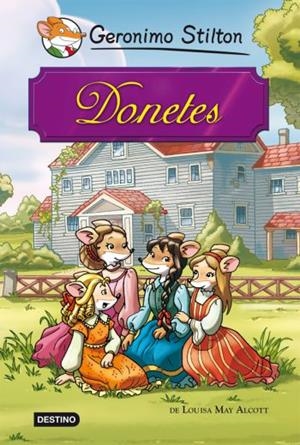 DONETES | 9788499323336 | GERONIMO STILTON | Llibreria La Font de Mimir - Llibreria online Barcelona - Comprar llibres català i castellà