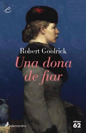 UNA DONA DE FIAR | 9788429767612 | ROBERT GOOLRICK | Llibreria La Font de Mimir - Llibreria online Barcelona - Comprar llibres català i castellà