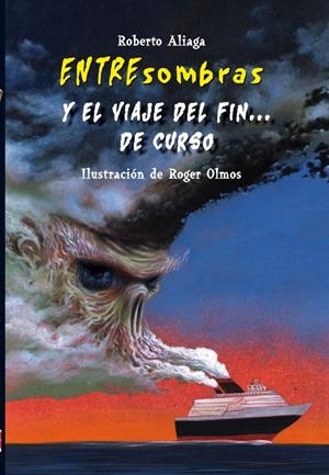 ENTRESOMBRAS Y EL VIAJE DEL FIN DE CURSO | 9788479428334 | ALIAGA SANCHEZ, ROBERTO | Llibreria La Font de Mimir - Llibreria online Barcelona - Comprar llibres català i castellà