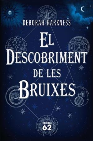 EL DESCOBRIMENT DE LES BRUIXES | 9788429767681 | DEBORAH HARKNESS | Llibreria La Font de Mimir - Llibreria online Barcelona - Comprar llibres català i castellà