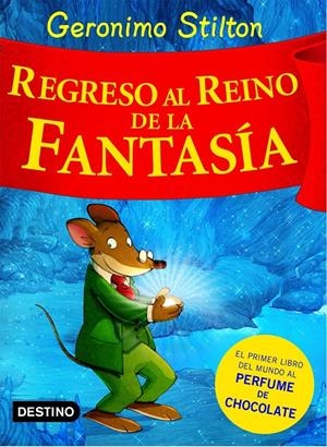 REGRESO AL REINO DE LA FANTASIA GS | 9788408074496 | GERONIMO STILTON | Llibreria La Font de Mimir - Llibreria online Barcelona - Comprar llibres català i castellà