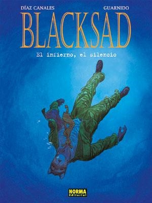 BLACKSAD 4 EL INFIERNO EL SILENCIO | 9788467903010 | GUARNIDO/DIAZ CANALES | Llibreria La Font de Mimir - Llibreria online Barcelona - Comprar llibres català i castellà