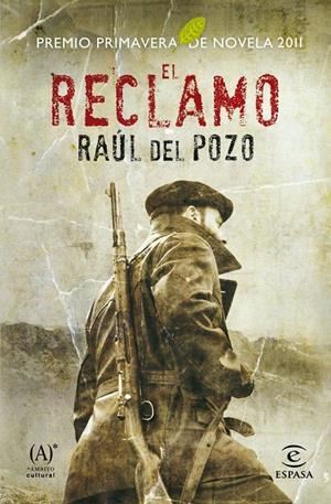 EL RECLAMO | 9788467036183 | RAUL DEL POZO | Llibreria La Font de Mimir - Llibreria online Barcelona - Comprar llibres català i castellà