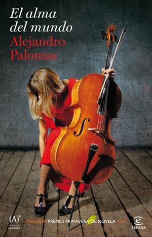 EL ALMA DEL MUNDO | 9788467036190 | ALEJANDRO PALOMAS | Llibreria La Font de Mimir - Llibreria online Barcelona - Comprar llibres català i castellà
