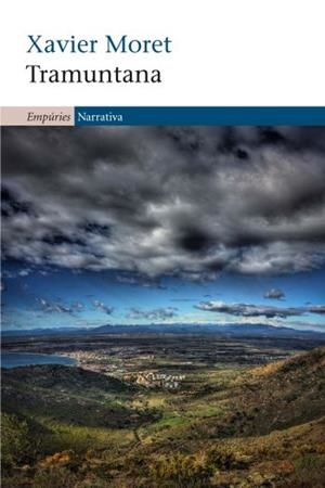 TRAMUNTANA | 9788497877220 | XAVIER MORET | Llibreria La Font de Mimir - Llibreria online Barcelona - Comprar llibres català i castellà