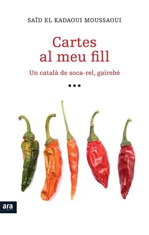CARTES AL MEU FILL | 9788415224051 | ELKADAOUI MOUSSAOUI, SAID | Llibreria La Font de Mimir - Llibreria online Barcelona - Comprar llibres català i castellà