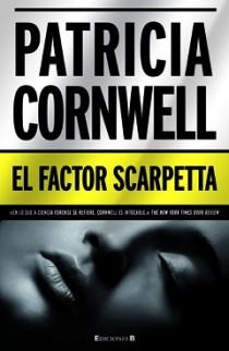 FACTOR SCARPETTA, EL | 9788466646505 | CORNWELL, PATRICIA | Llibreria La Font de Mimir - Llibreria online Barcelona - Comprar llibres català i castellà