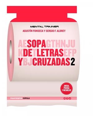 JPR SOPA DE LETRAS Y CRUZADAS 2 | 9788448068868 | AGUSTIN FONSECA | Llibreria La Font de Mimir - Llibreria online Barcelona - Comprar llibres català i castellà
