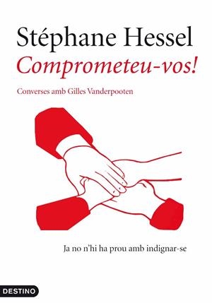 COMPROMETEU-VOS ! | 9788497102056 | HESSEL, STEPHANE | Llibreria La Font de Mimir - Llibreria online Barcelona - Comprar llibres català i castellà